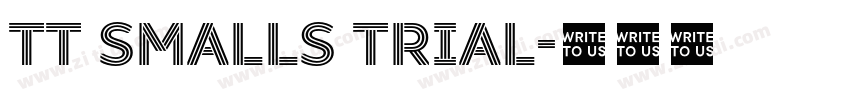 TT Smalls Trial字体转换